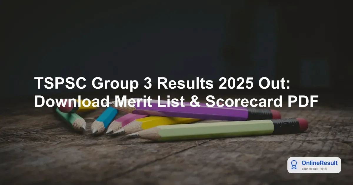 TSPSC Group 3 Results 2025 Out: Check Scorecard, Cutoff & Direct PDF Link
