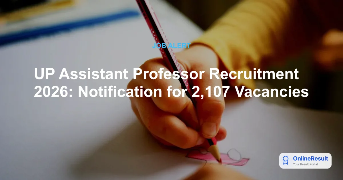UPESSC Assistant Professor Recruitment 2026: 2107 Vacancies Announced