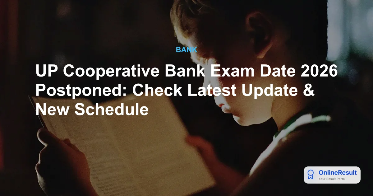 UP Cooperative Bank Exam Date 2026 Announced: Mains Schedule for 116 Posts