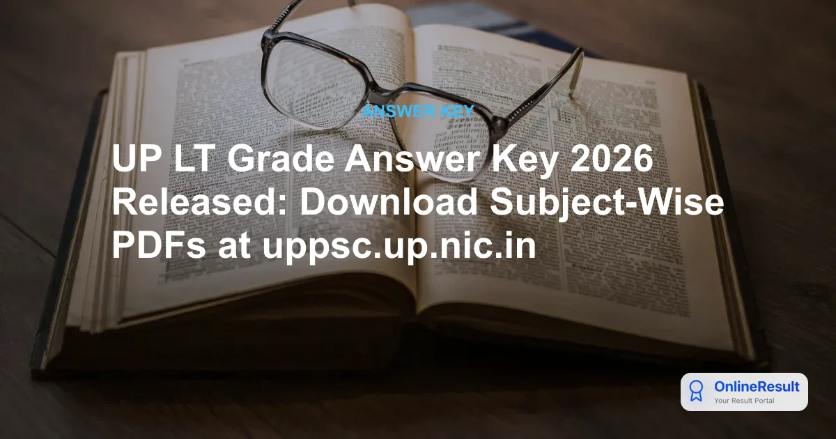 UP LT Grade Answer Key 2026 Released: Download Assistant Teacher Key PDF