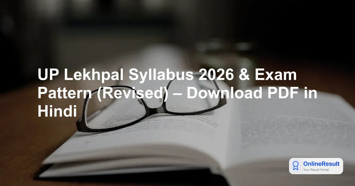 UP Lekhpal Syllabus & Exam Pattern 2026: Total 7,994 Vacancies