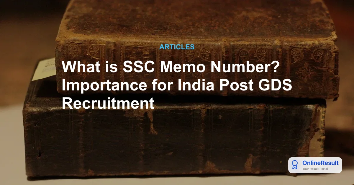 SSC Memo Number Guide: How to Properly Apply for India Post GDS 2026