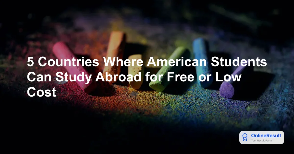 5 Countries Where American Students Can Study Abroad for Free or Low Cost