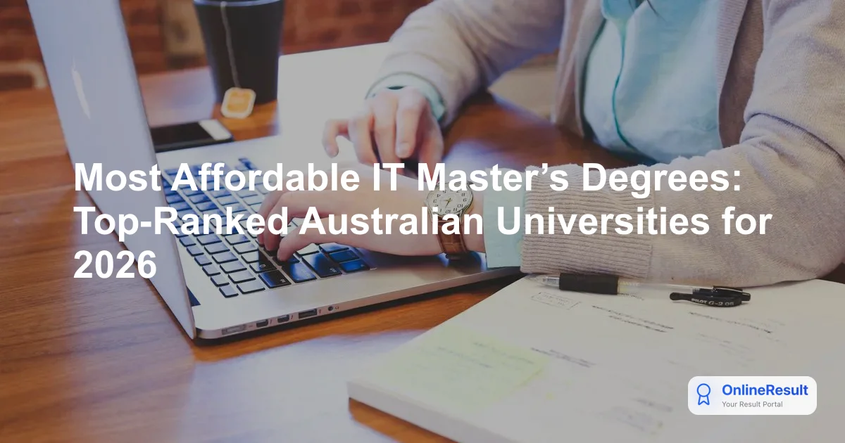 Most Affordable IT Master’s Degrees: Top-Ranked Australian Universities for 2026