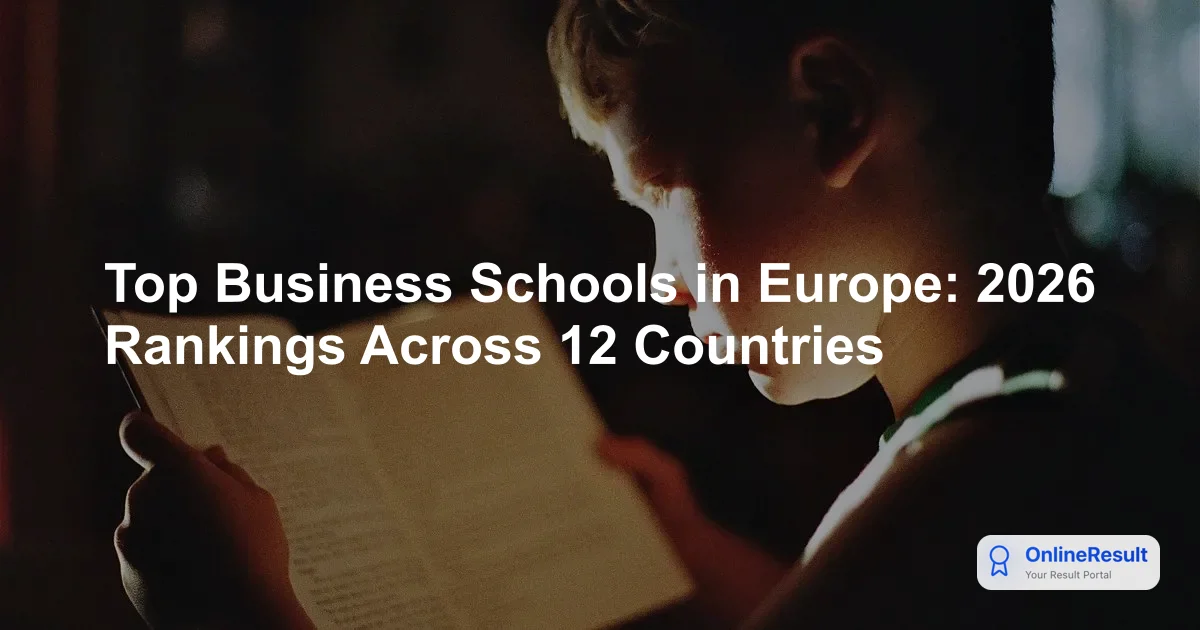 Top Business Schools in Europe: 2026 Rankings Across 12 Countries