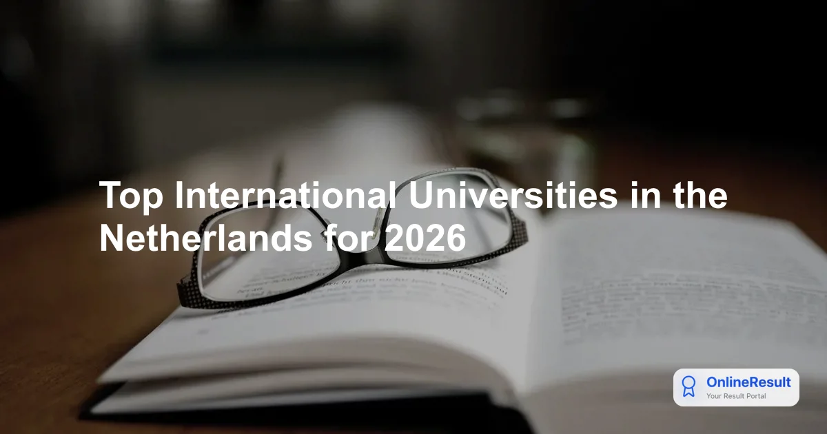Top International Universities in the Netherlands for 2026