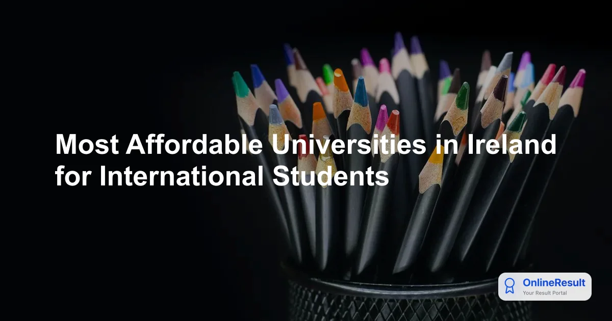 Most Affordable Universities in Ireland for International Students