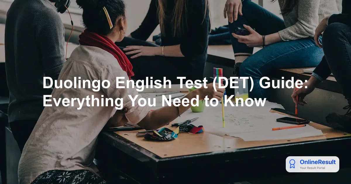 Duolingo English Test (DET) Guide: Everything You Need to Know