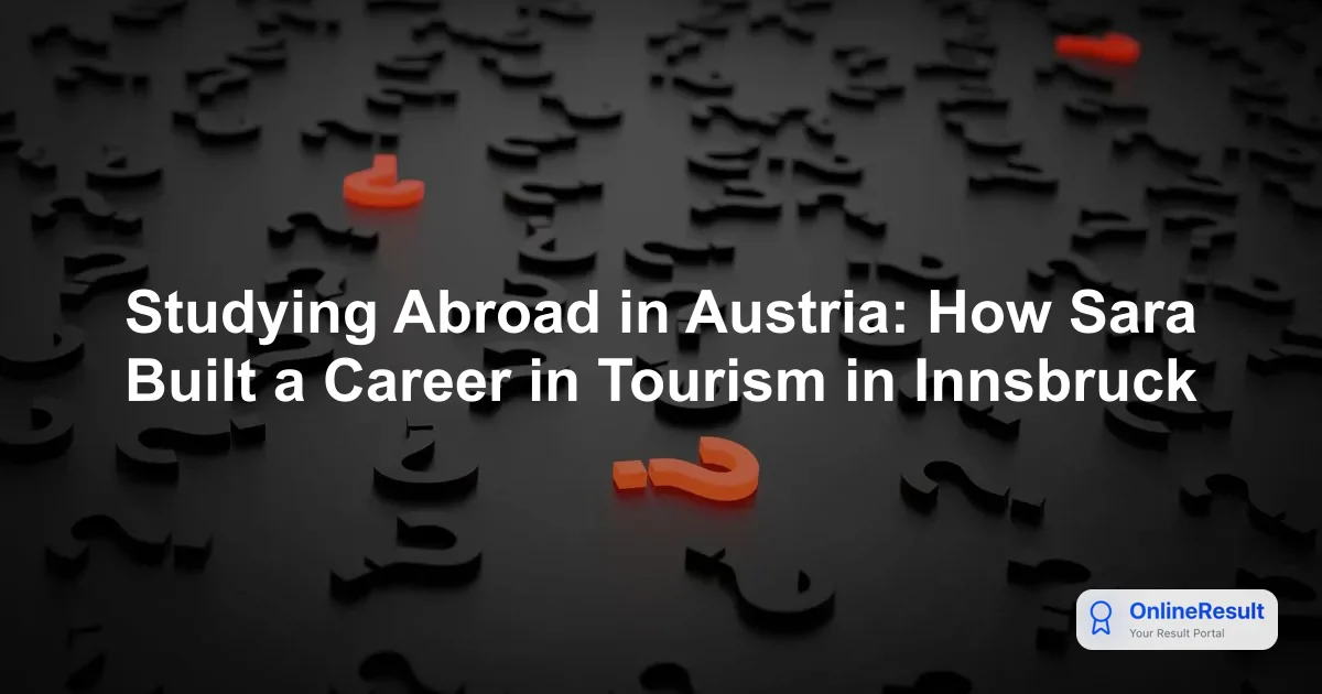 Studying Abroad in Austria: How Sara Built a Career in Tourism in Innsbruck