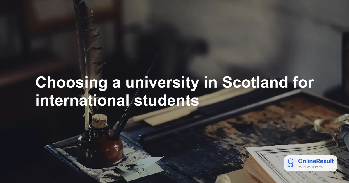 Choosing a university in Scotland for international students