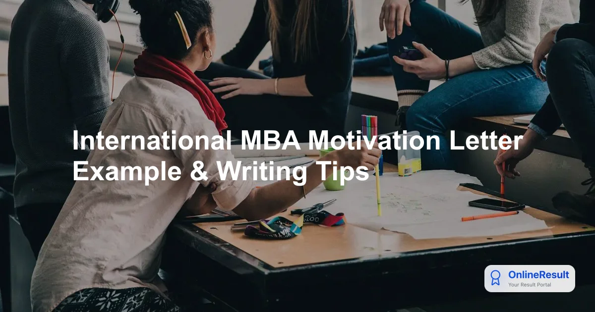 International MBA Motivation Letter Example & Writing Tips