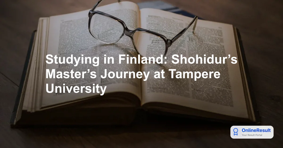 Studying in Finland: Shohidur’s Master’s Journey at Tampere University