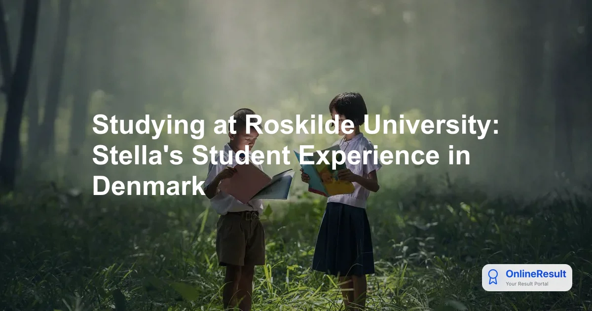 Studying at Roskilde University: Stella's Student Experience in Denmark