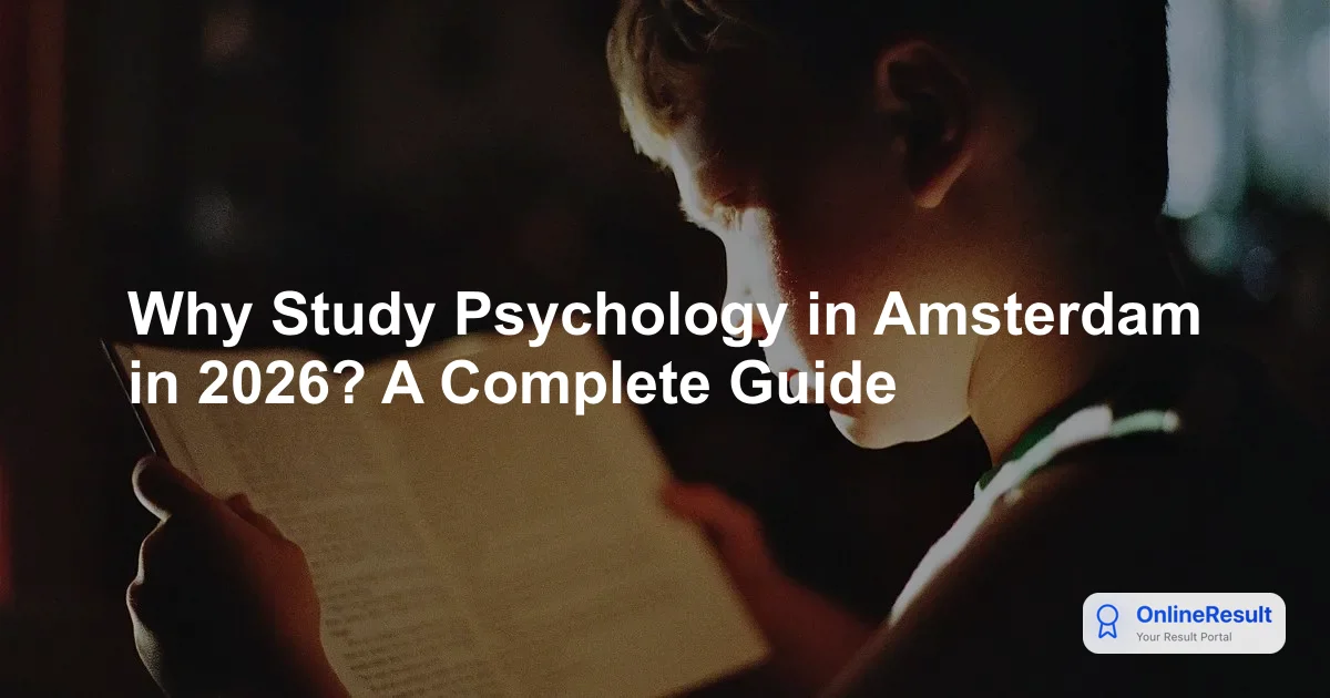 Why Study Psychology in Amsterdam in 2026? A Complete Guide
